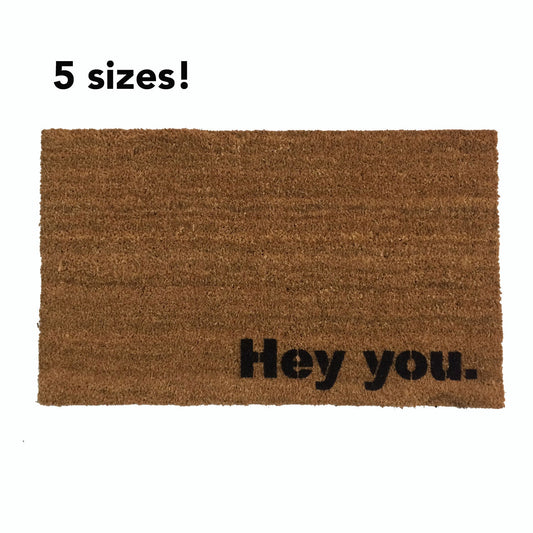 hey you hello funny doormat skinny mat doormat humor silly mat welcome mar outdoor thin doormat housewarminghostess gift under 50 doormatt