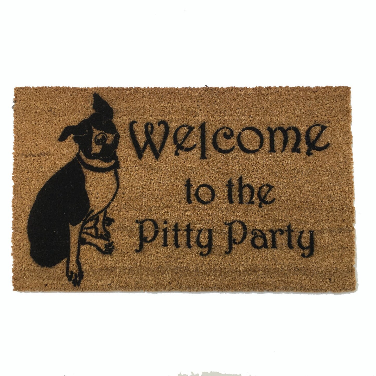 Welcome to the Pitty Party™ dog lover doormat door mat Pit bull Staffordshire Bull Terrier dog mom doormatt new house gift