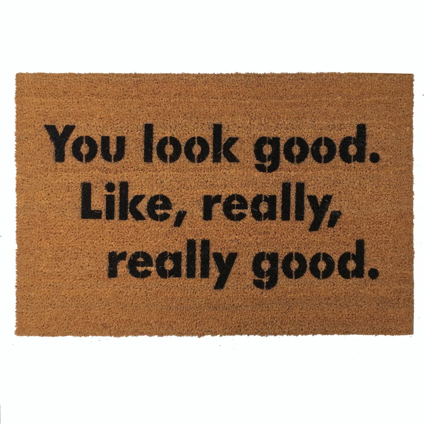 You look good. like really really good™  Anchorman Ron Burgundy funny doormat will ferrell comedy outdoor movie geek door mat  doormatt