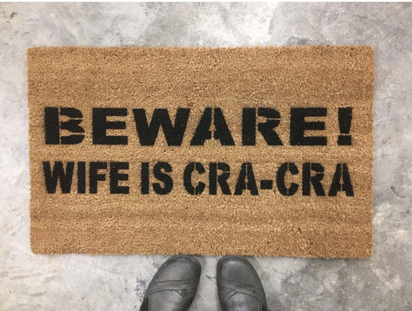 SALE Beware Wife is CRA-CRA funny crazy doormat rude door mat welcome mat kids shady pet cat dog housewarming hostess gift