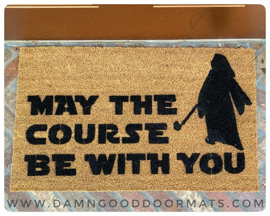 Nerdy Golfer gift May the course be with you golf fan doormat funny door mat doormatt new house gift dad gift for him