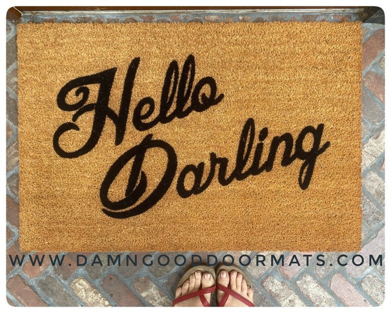 Hello Darling Vanderpump Rules doormat cute door mat Welcome mat come in hello doormat doormatt new house gift