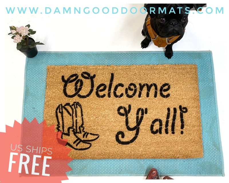 Welcome Y'all cowboy boots funny southern style Prairie welcome doormat new house gift Mother Day gift