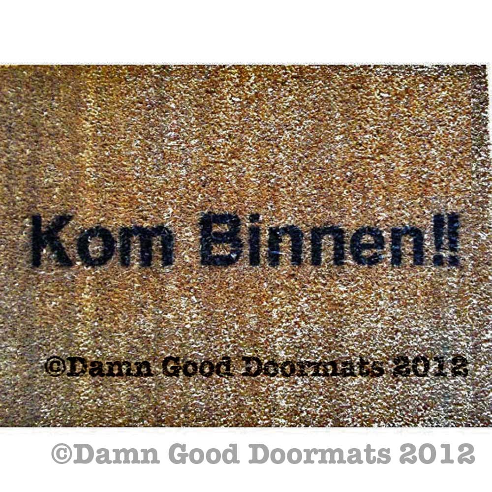 Kom Binnen Binnen komen Dutch Come In door mat welcome mat  Skinny thin slim welcome languages doormatt new house gift