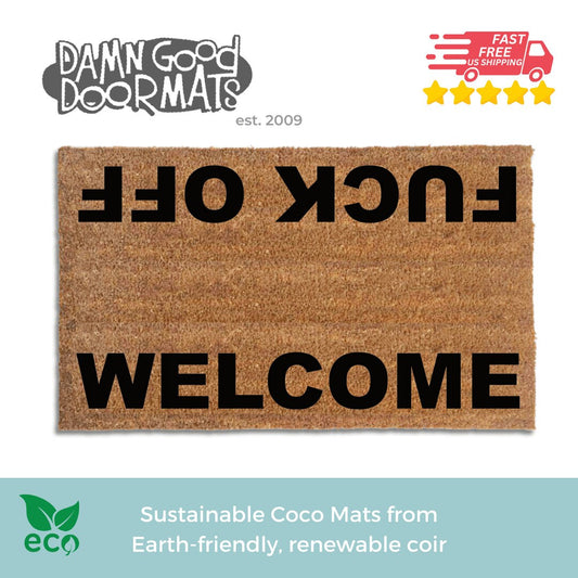 Welcome Fuck Off outdoor door mat | offensive welcome mat doormatt | new house gift | Damn Good Doormats