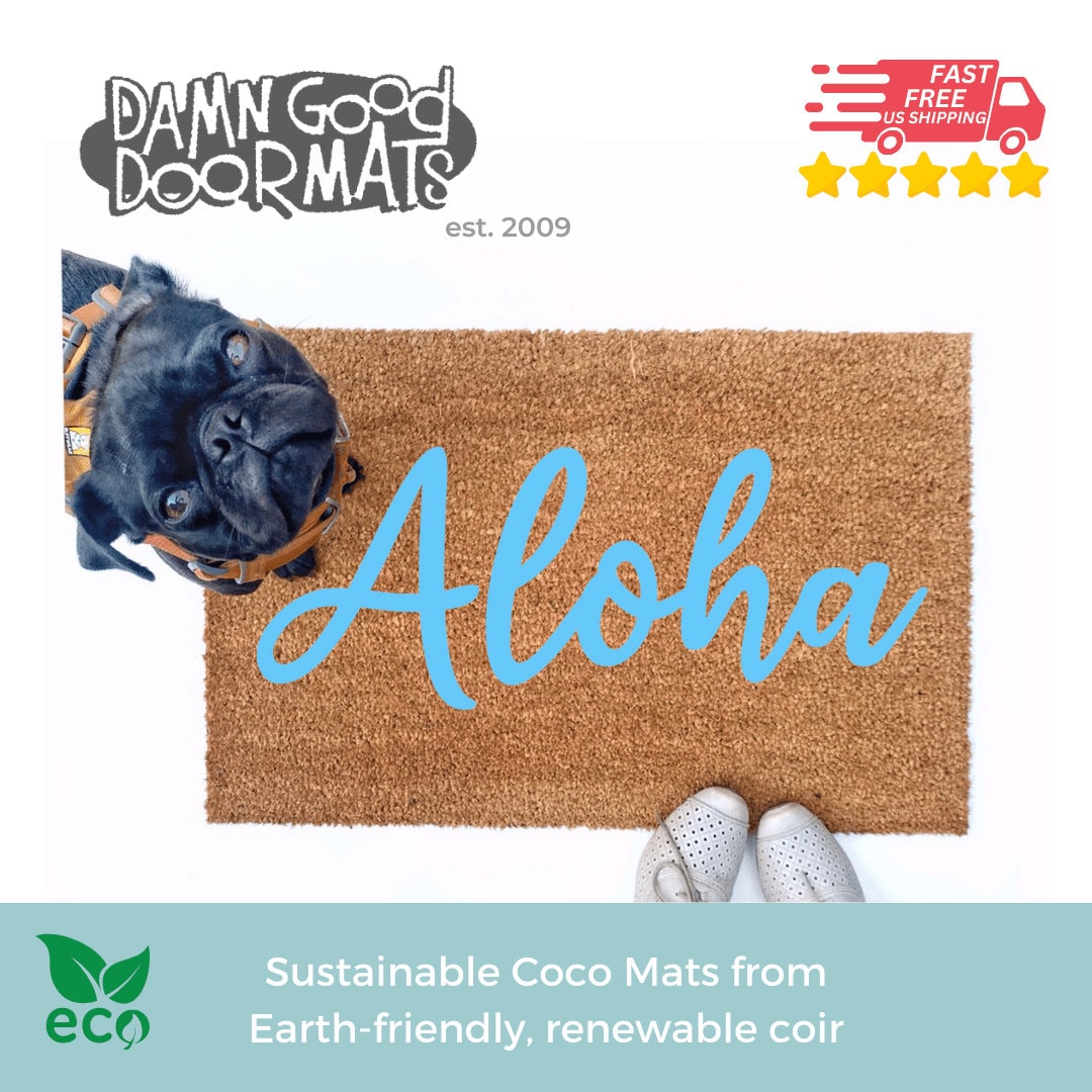 Promotional graphic for an all natural, sustainable, eco-friendly coir doormat made by Damn GoodDoormats