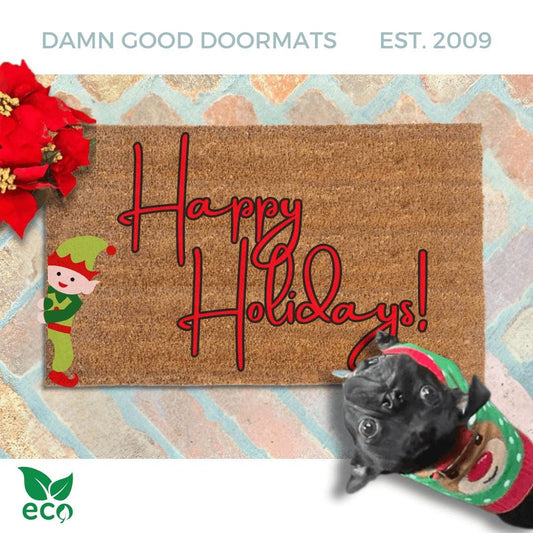 Elf Happy Holidays Christmas Doormat | couples gift | Holiday Door Mat Gift | Damn Good Doormat