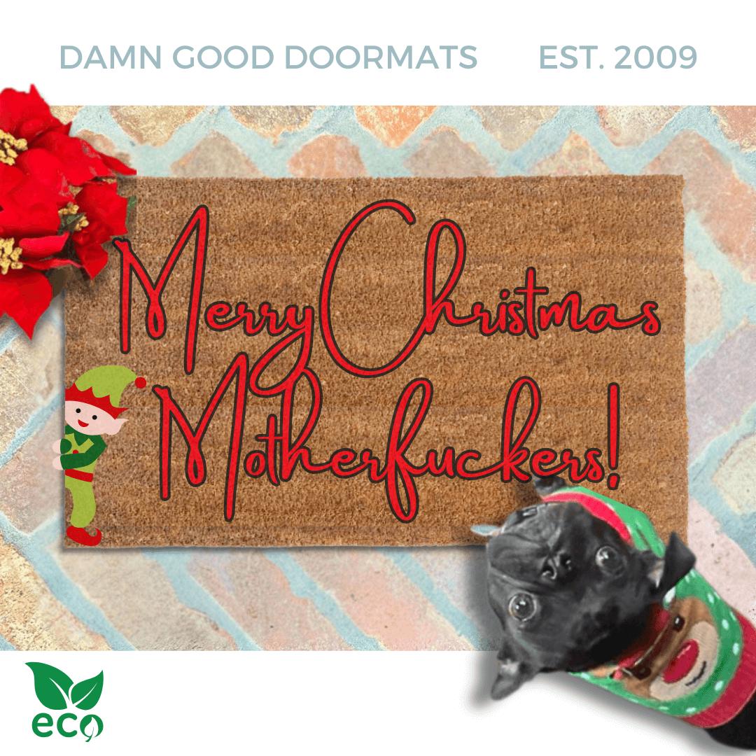 Elf Merry Christmas Motherfuckers | Christmas doormat | funny rude doormat | sarcastic gift | outdoor coir oversized door mat